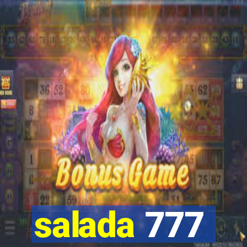 salada 777